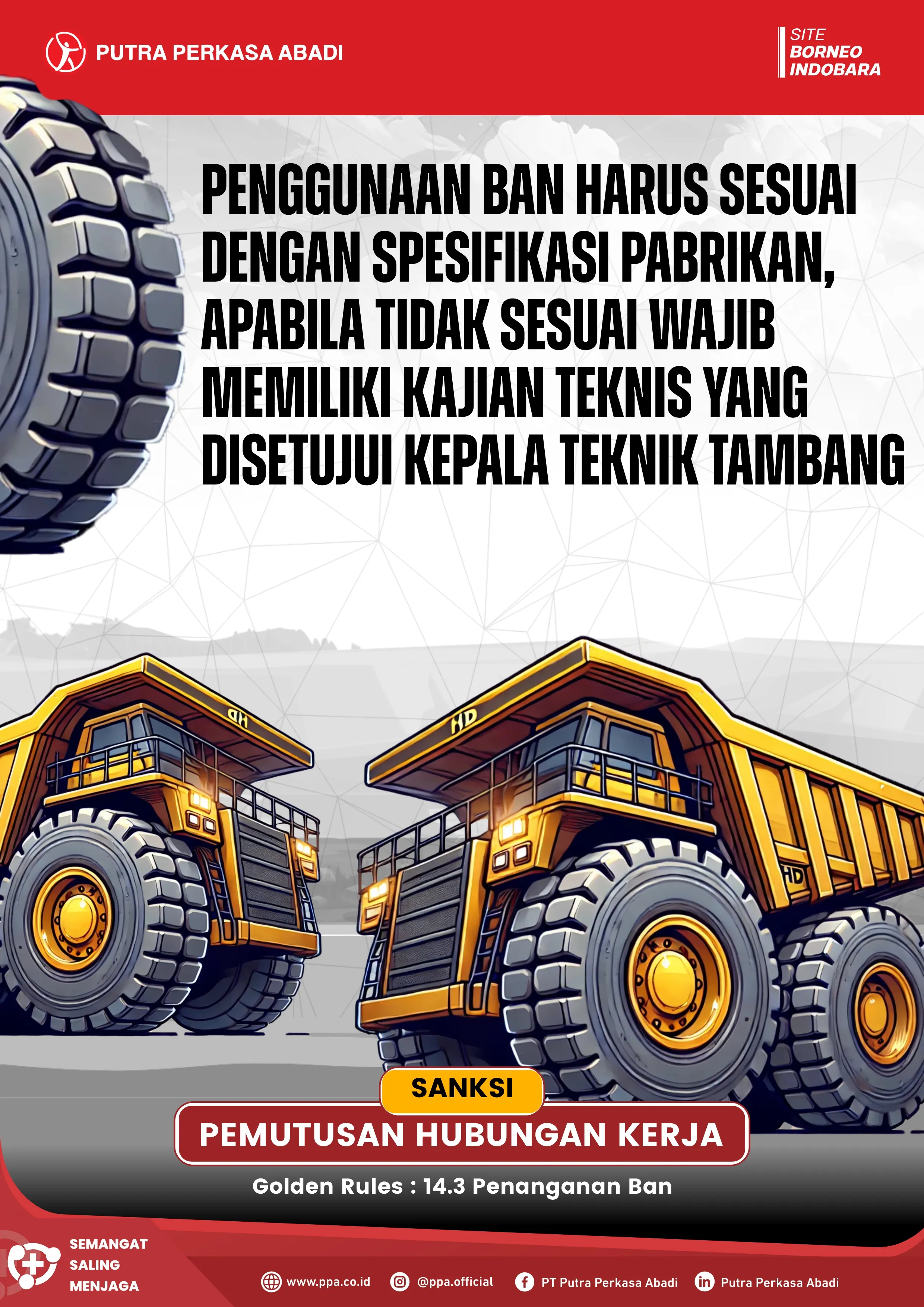 Penggunaan Ban Harus Sesuai Spesifikasi Pabrikan untuk Menjamin Keselamatan Operasional